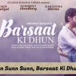 बरसात की धुन लिरिक्स Barsaat Ki Dhun Lyrics in Hindi - Jubin Nautiyal 12 Barsaat Ki Dhun Lyrics Jubin Nautiyal